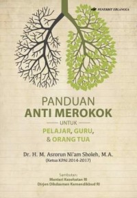 Image of Panduan anti merokok untuk pelajar,  guru, dan orang tua