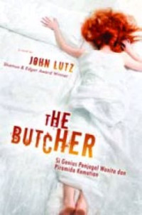 The Butcher : si genius penjagal wanita dan piramida kematian