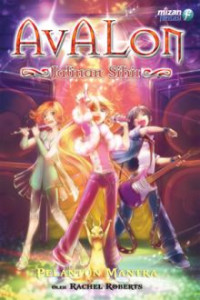 Avalon : jalinan sihir pelantun mantra