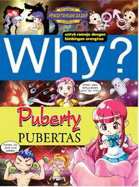 Why? puberty pubertas
