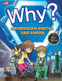 Why? cutting - edge math - ai & numbers = why? sci-tech : kecerdasan buatan dan angka
