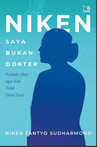 Niken : saya bukan dokter