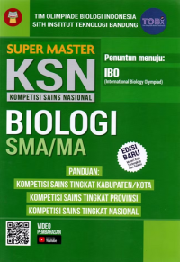 Super master ksn (kompetisi sains nasional  ) biologi  sma/ma