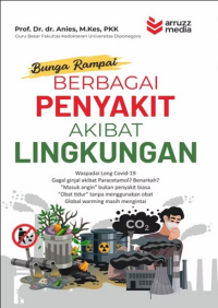 Bunga rampai berbagai penyakit akibat lingkungan
