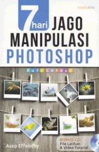 7 hari jago manipulasi photoshop