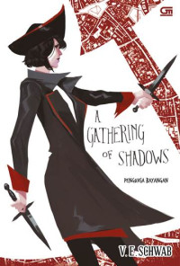 A gathering of shadows = penguasa bayangan