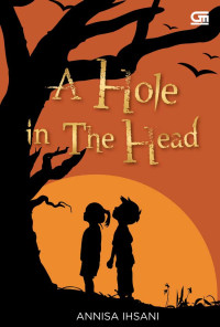 A hole in the head