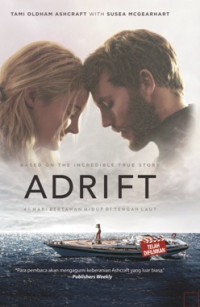 Adrift : 41 hari bertahan hidup di tengah laut