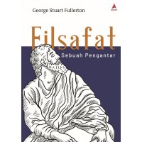 An introduction to philosophy = filsafat : sebuah pengantar