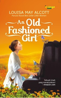 An old fashioned girl