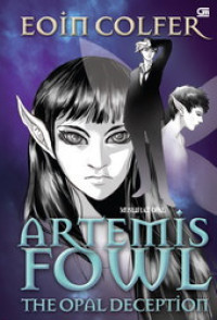 Artemis  fowl : the opal deception