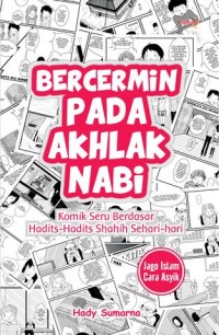 Bercermin pada akhlak nabi