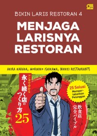 Bikin laris restoran 4  : menjaga larisnya restoran