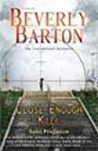 Close enough to kill