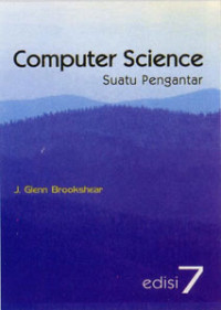 Computer science : suatu pengantar