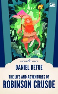 English classics : the life and adventures of robinson crusoe