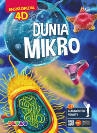 Ensiklopedia 4d dunia mikro = microworld : life in a sweater drop