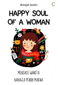 Happy soul of a woman