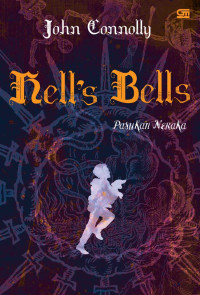 Hell's bells = pasukan neraka