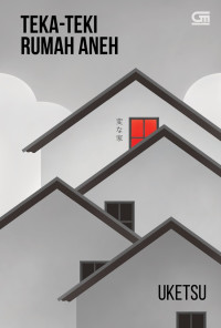 Henna ie = teka-teki rumah aneh