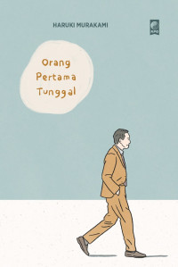 Ichinisho tansu = orang pertama tunggal