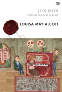 Jo's boys = sepuluh tahun kemudian