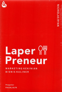 Laperpreneur : marketing kekinian bisnis kuliner