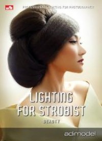 Lighting for strobist : beauty