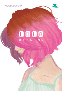 Lola offline
