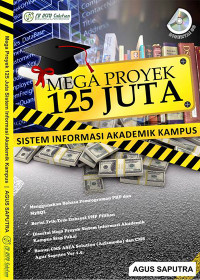 Mega proyek 125 juta sistem informasi akademik kampus