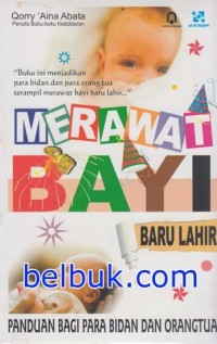 Merawat bayi baru lahir