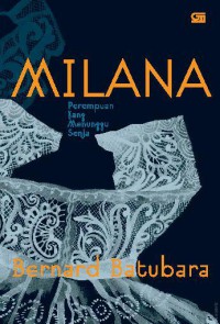 MIlana : perempuan yang menunggu senja