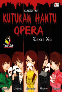 Omen#5 : Kutukan hantu opera