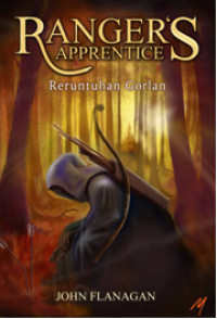 Ranger's apprentice : reruntuhan gorlan