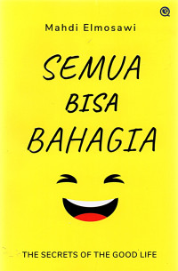 Semua bisa bahagia