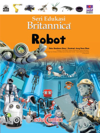 Seri edukasi britannica : robot