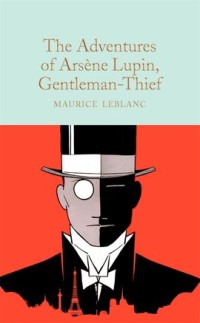 The adventures of arsene lupin, genteman -thief