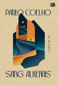 The alchemist = sang alkemis