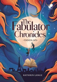 The fabulator chronicles = tanda api