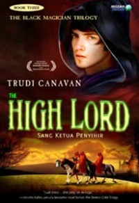 The high lord = sang ketua penyihir