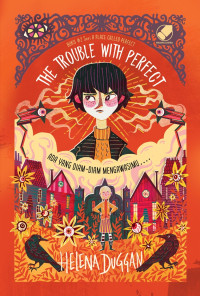 The trouble with perfect