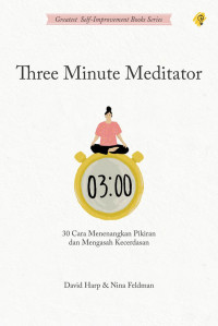 Three minute meditator