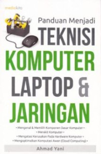 Pnduan menjadi teknisi komputer laptop & jaringan